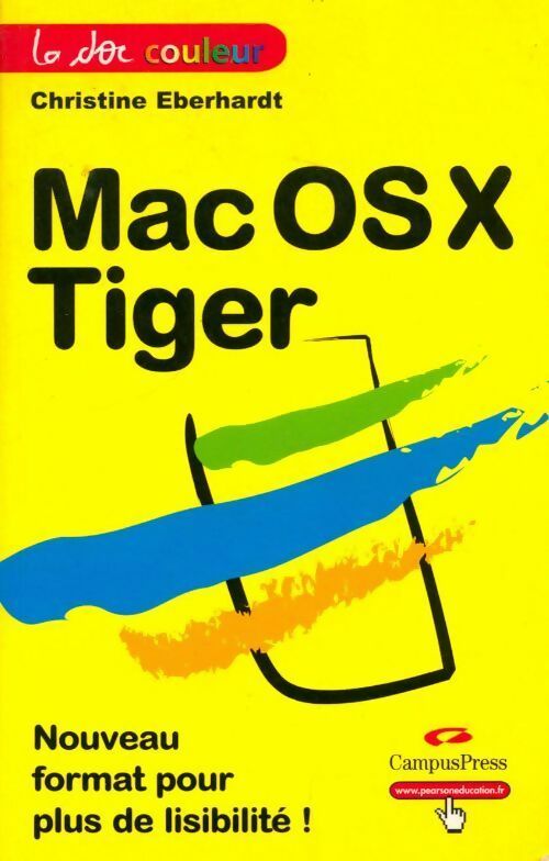  Mac OSX 10. 4 Tiger - Christine Eberhardt - Livre