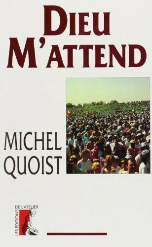 Dieu m'attend - Michel Quoist - Livre