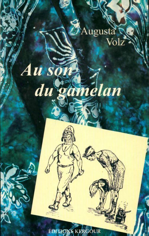 Au son du gamelan - Augusta Volz - Livre