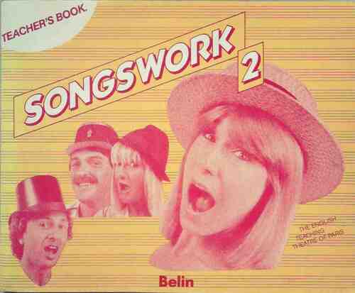 Songswork 2. Teacher's book - Graham Bushnell - Livre