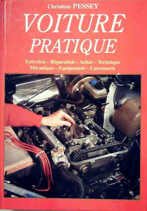 Voiture pratique - Christian Pessey - Livre