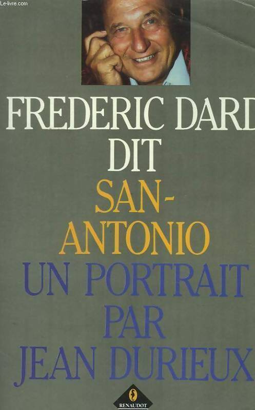 Frédéric dard dit San-Antonio - Jean Durieux - Livre