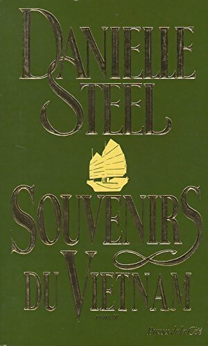 Souvenirs du Vietnam - Danielle Steel - Livre