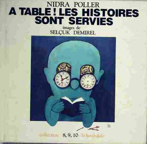 A table ! Les histoires sont servies - Nidra Poller - Livre