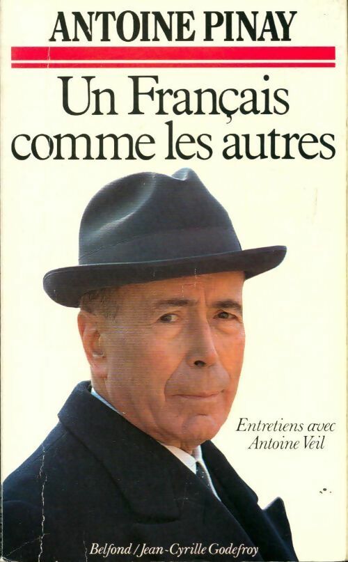 Un français comme les autres - Antoine Pinay - Livre