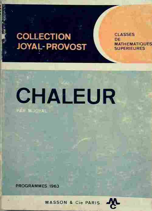 Chaleur - M. Joyal - Livre