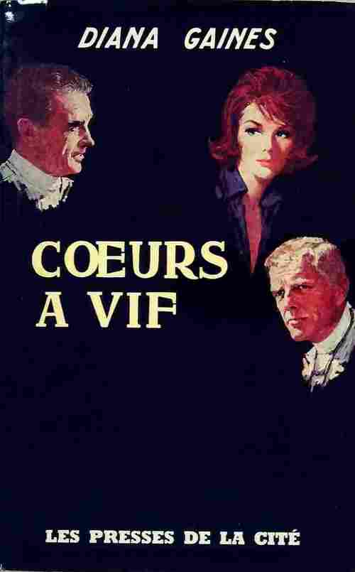 Coeurs a vif - Diana Gaines - Livre