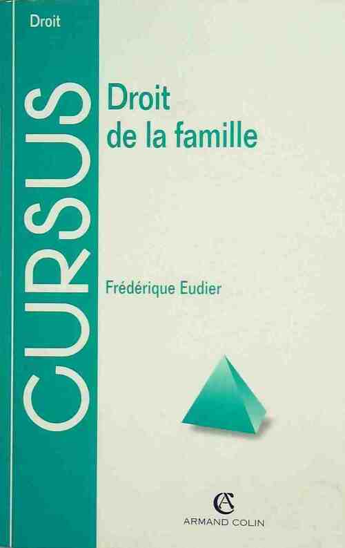 Droit de la famille - Frédérique Eudier - Livre