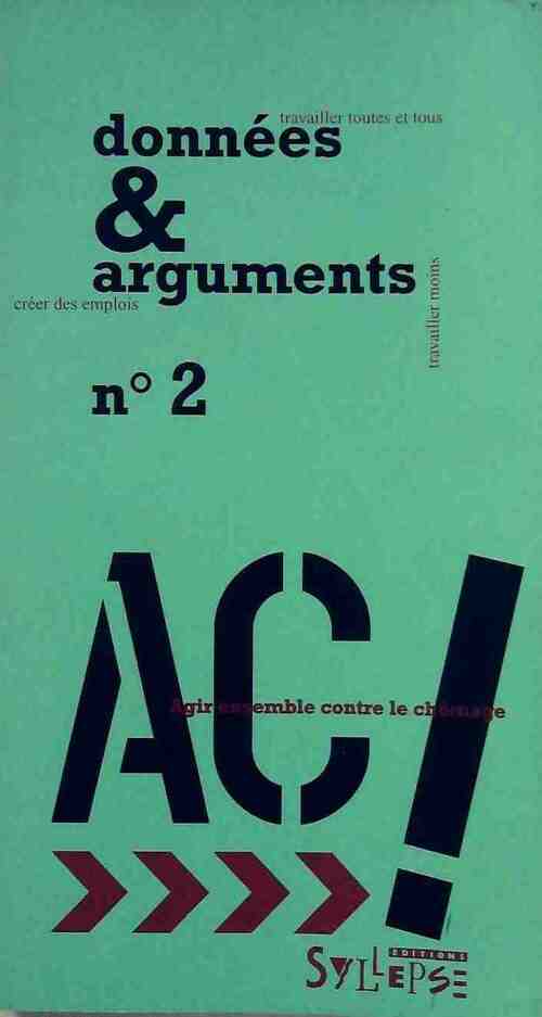 Données & arguments Tome II : Agir ensemble contre le chômage - Collectif - Livre