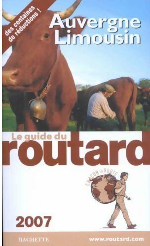 Auvergne - Limousin 2007 - Collectif - Livre