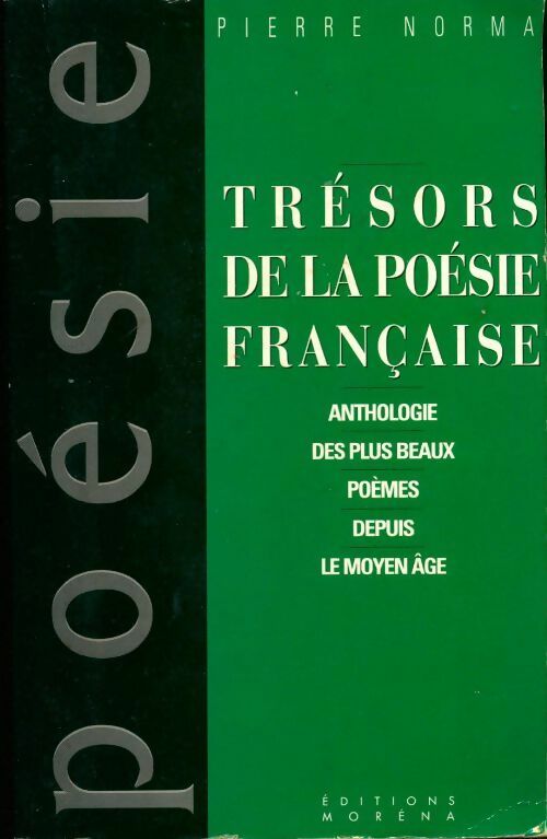 Trésors de la poésie française - Pierre Norma - Livre