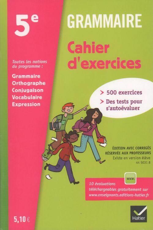 Grammaire 5e. Cahier d'exercices - Annie Lomne - Livre