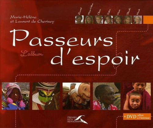 Passeurs d'espoir (avec DVD) - Marie-Hélène De Cherisey - Livre