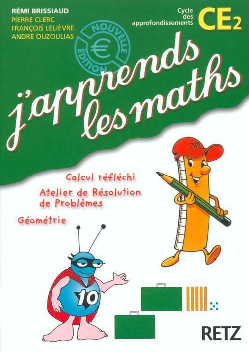 J'apprends les maths CE2 - Rémi Brissiaud - Livre