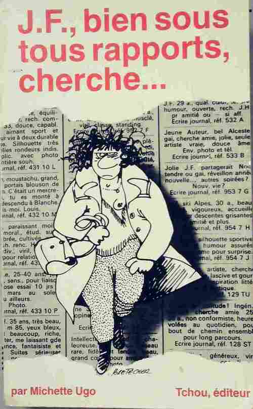 J.F. Bien sous tous rapports cherche... - Michette Ugo - Livre