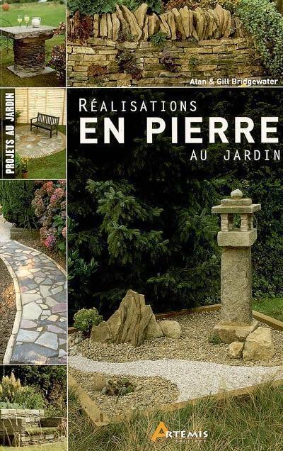 Réalisations en pierre au jardin - Alan Bridgewater - Livre