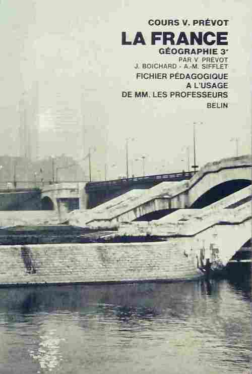 Géographie 3e La France. Fichier pédagogique - Collectif - Livre