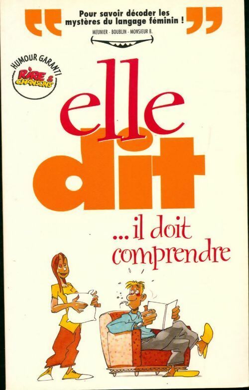 Elle dit... il doit comprendre - Bertrand Meunier - Livre