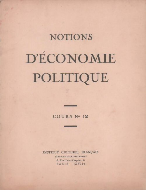 Notions d?économie politique - Collectif - Livre