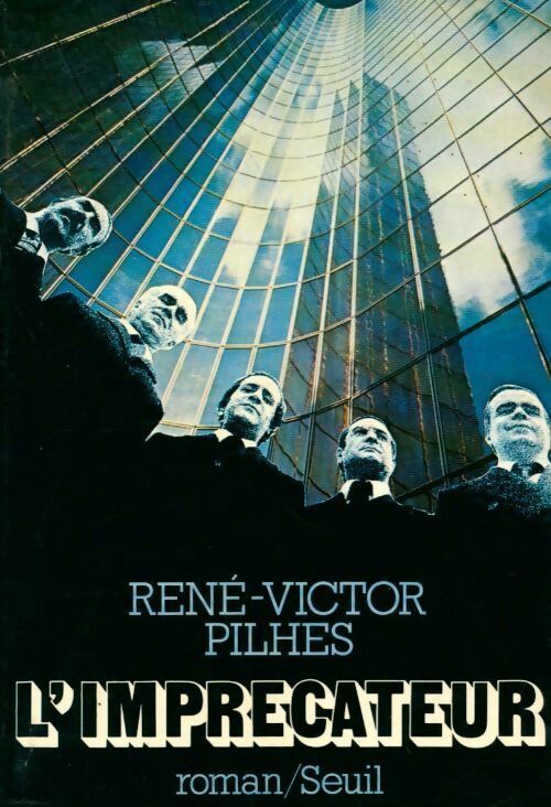 L'Imprécateur - René-Victor Pilhes - Livre