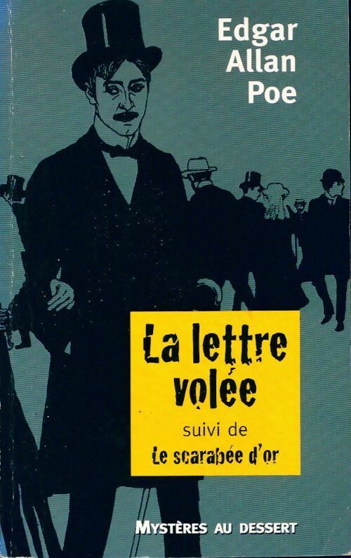 Le scarabée d'or / La lettre volée - Edgar Allan Poe - Livre