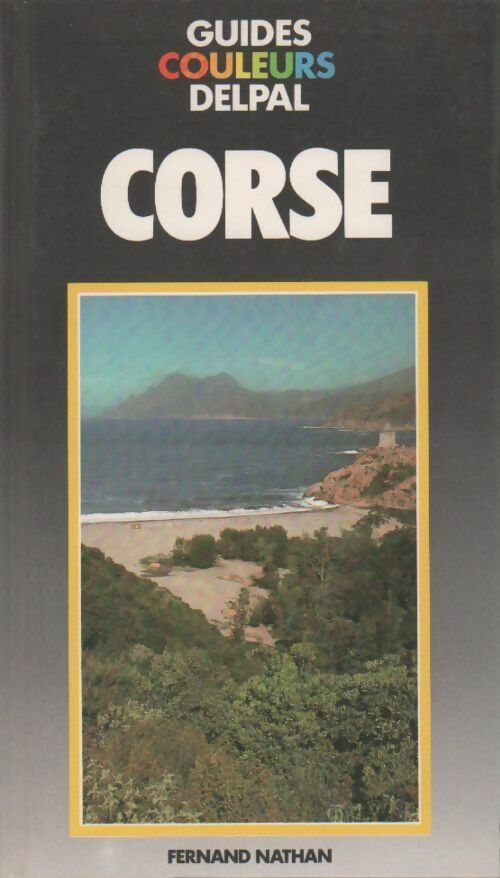 Corse - Jacques-Louis Delpal - Livre