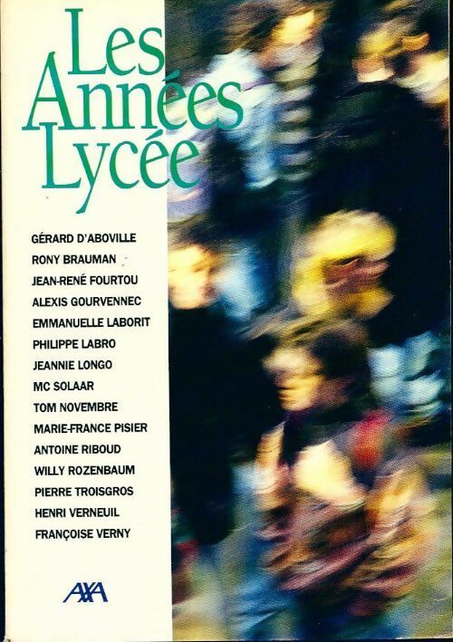 Les années lycée - Collectif - Livre
