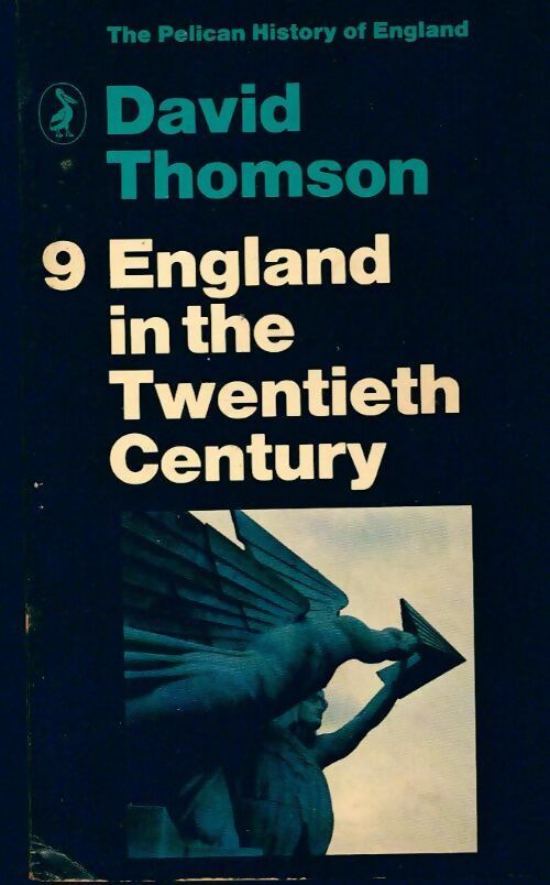 England in the twentieth Century - David Thomson - Livre