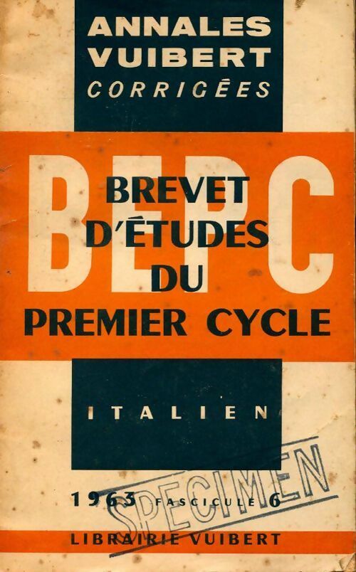 Annales corrigées du B.E.P.C. 1963 : Italien - Inconnu - Livre