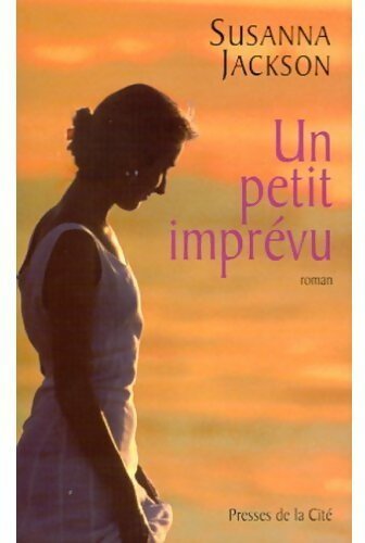 Un petit imprévu - Susanna Jackson - Livre