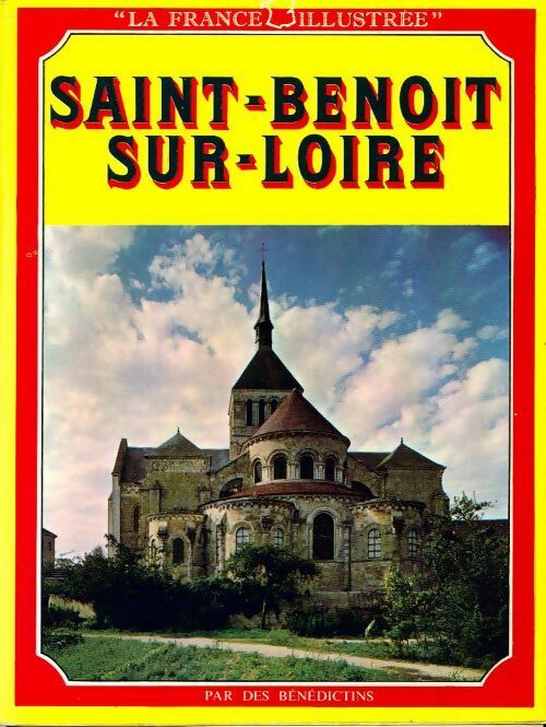Saint-Benoît sur Loire - Collectif - Livre