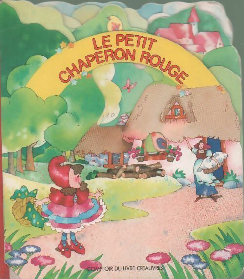 Le petit chaperon rouge - Inconnu - Livre