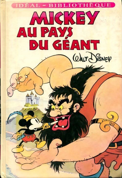 Mickey au pays du géant - Dominique Rousset - Livre