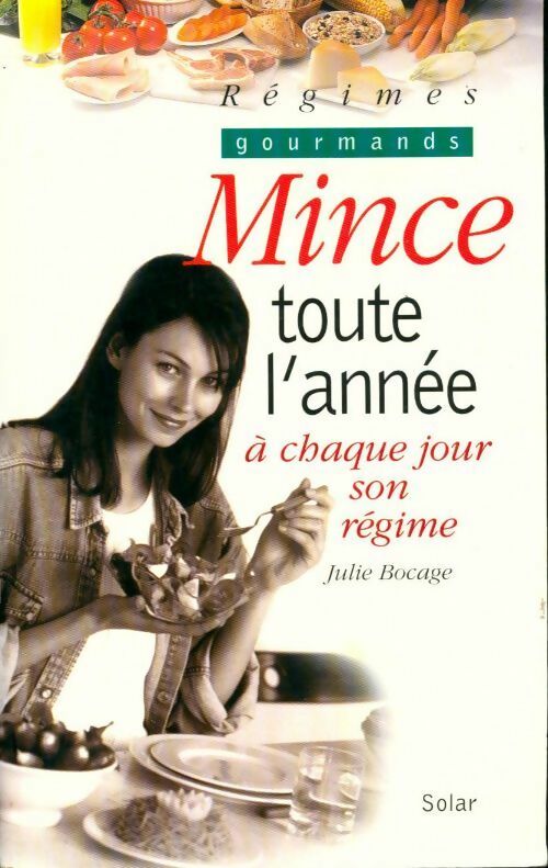 Mince toute l'année - Julie Bocage - Livre