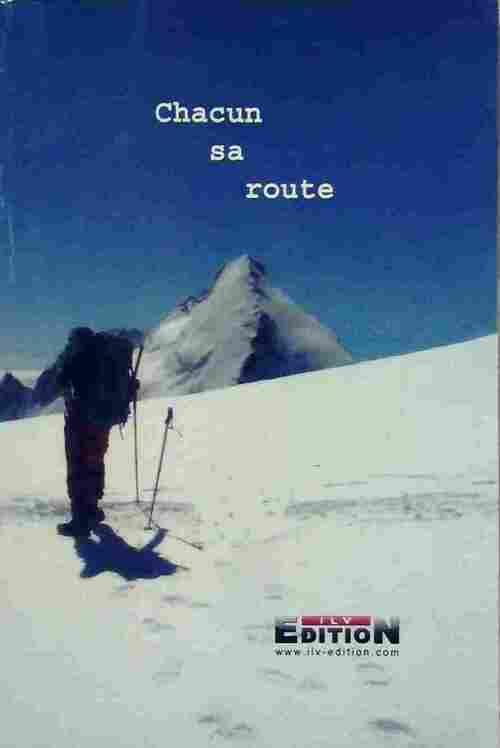 A chacun sa route - Serge Bardon - Livre