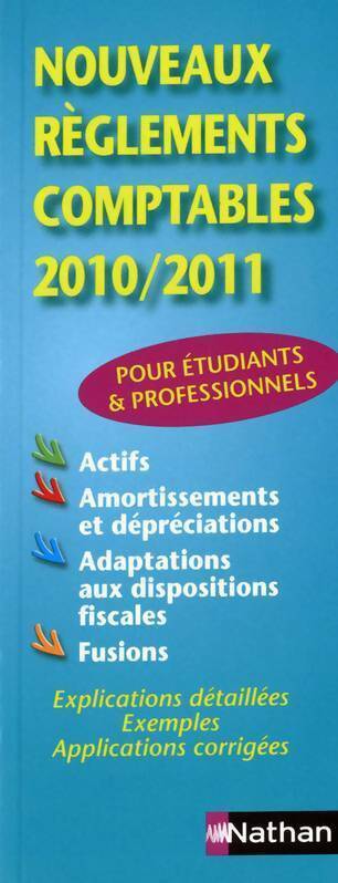 Nouveaux règlements comptables 10/11 - Jean-Luc Siegwart - Livre