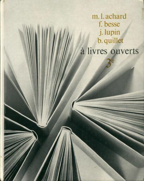 A livres ouverts 3e - Collectif - Livre