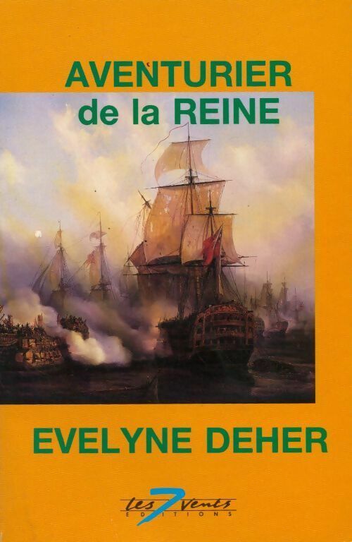 Aventurier de la Reine - Evelyne Deher - Livre
