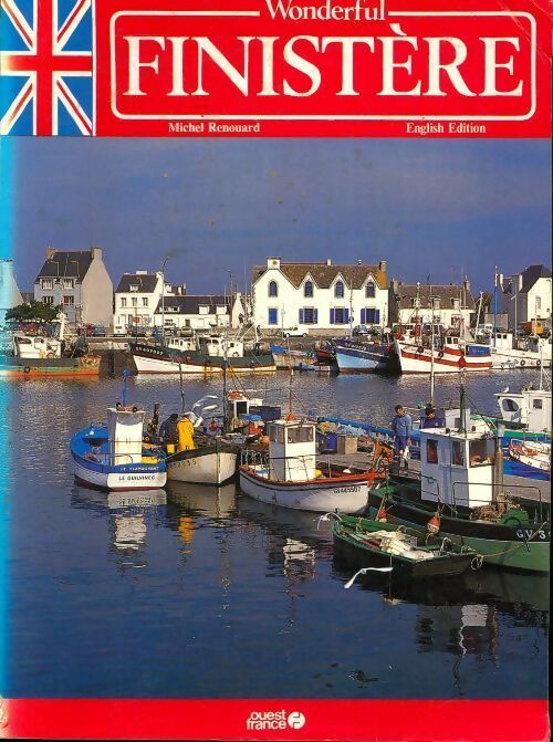 Wonderful Finistère (anglais) - Michel Renouard - Livre