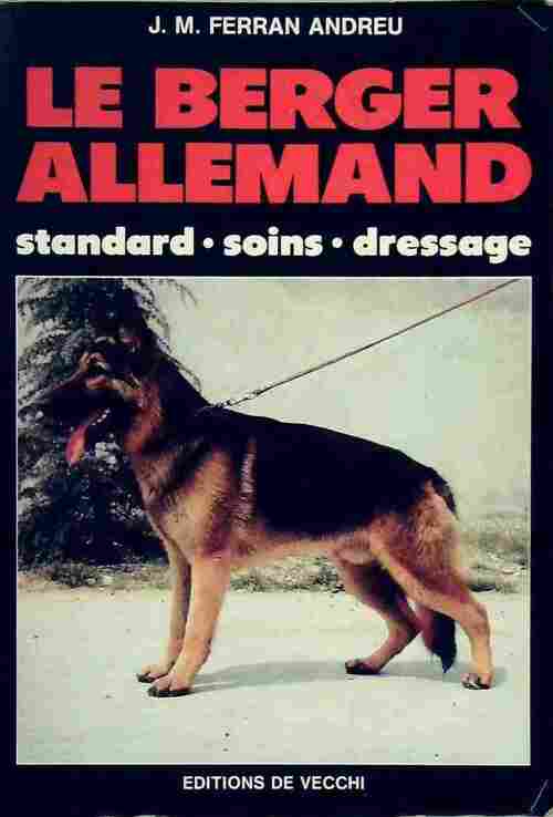 Le berger allemand - José María Ferran Andreu - Livre