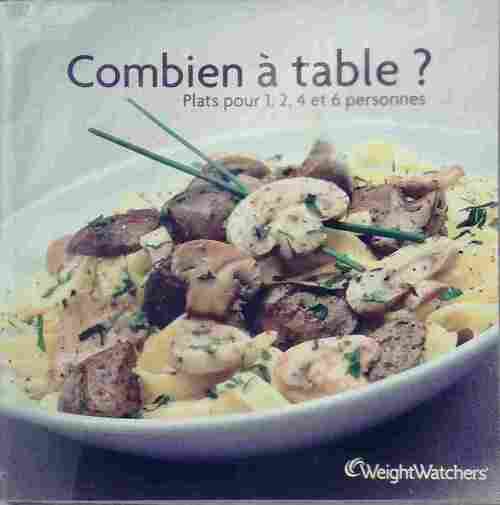 Combien à table ? - Weight Watchers - Livre