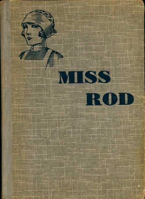 Miss Rod  - Mme Camerlynck-Guernier - Livre
