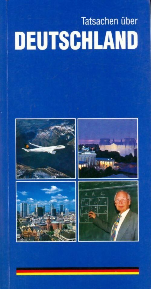 Tatsachen über Deutschland - Collectif - Livre