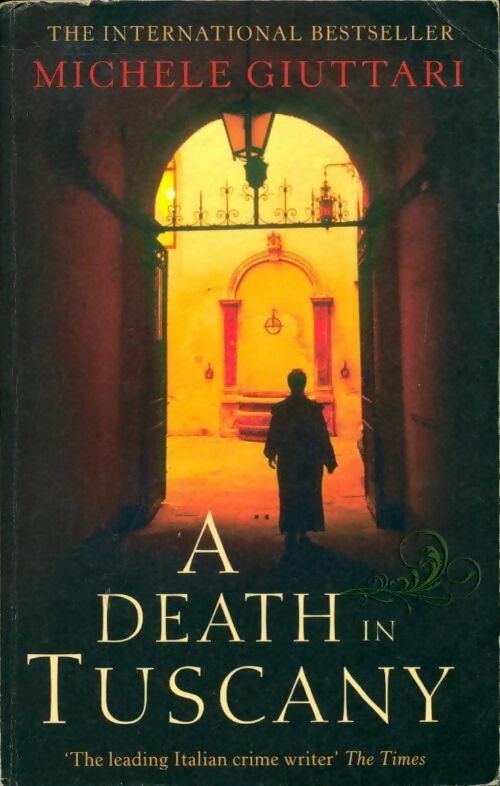 A death in Tuscany - Michele Giuttari - Livre