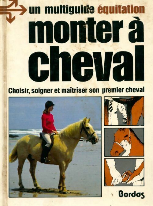 Monter à cheval - Devondel - Livre