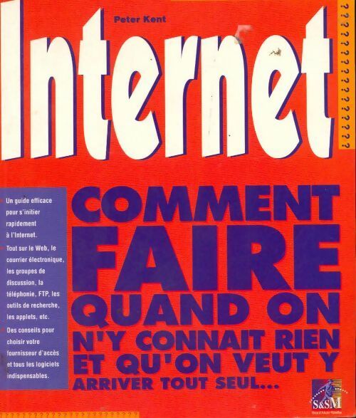Internet - Peter Kent - Livre