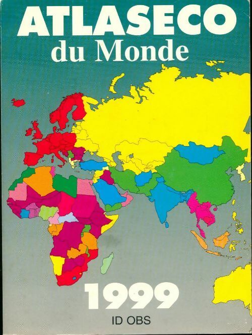 Atlaseco du monde 1999 - Collectif - Livre
