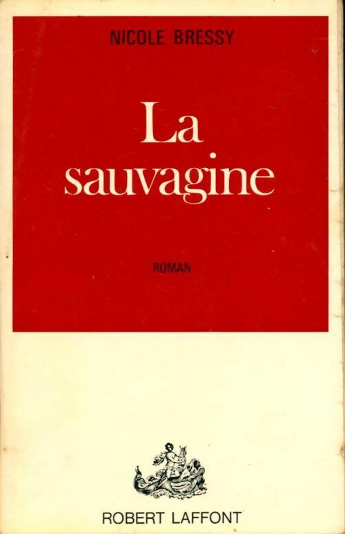 Sauvagine - Nicole Bressy - Livre