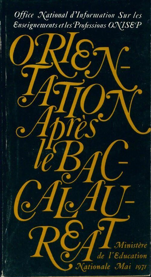 Orientation après le baccalauréat - Collectif - Livre