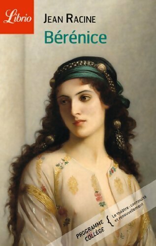 Bérénice - Jean Racine - Livre